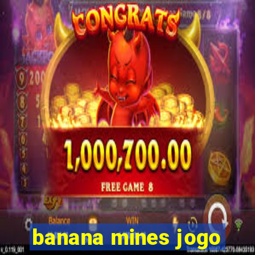 banana mines jogo